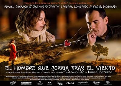 El Hombre Que Corría Tras El Viento (2009) afişi El Hombre Que Corría Tras El Viento (2009) afişi