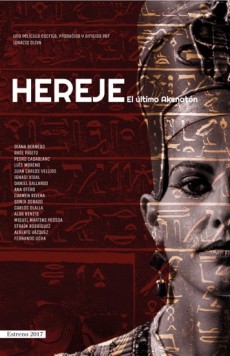 El último Akhenatón: Hereje (2017) afişi El último Akhenatón: Hereje (2017) afişi