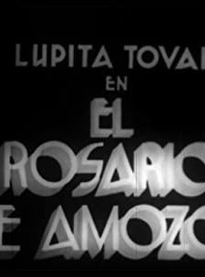 El Rosario De Amozoc (1938) afişi