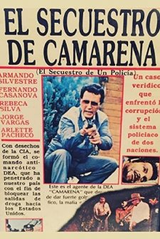 El Secuestro De Camarena