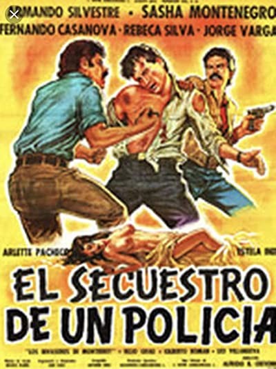 El Secuestro De Un Policía (1991) afişi El Secuestro De Un Policía (1991) afişi