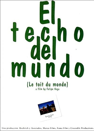 El Techo Del Mundo (1995) afişi El Techo Del Mundo (1995) afişi