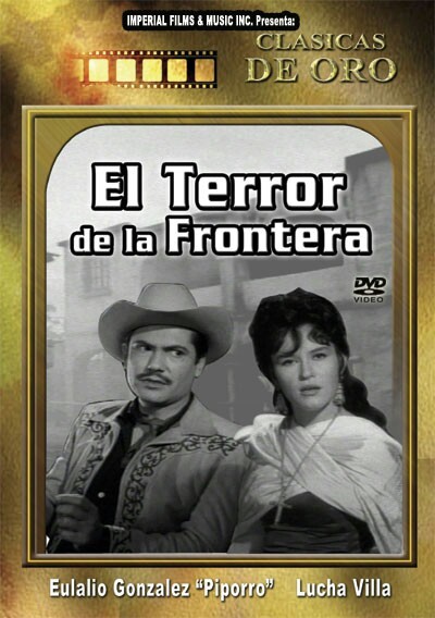 El Terror De La Frontera (1963) afişi El Terror De La Frontera (1963) afişi