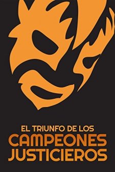El Triunfo De Los Campeones Justicieros (1974) afişi