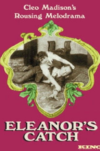 Eleanor's Catch (1916) afişi Eleanor's Catch (1916) afişi