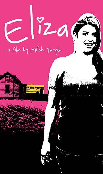 Eliza (2008) afişi Eliza (2008) afişi