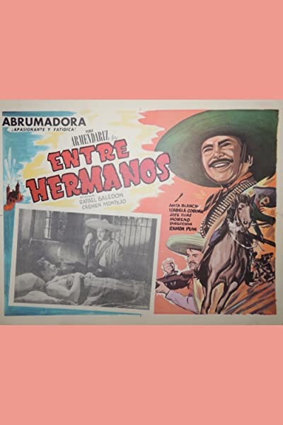 Entre Hermanos (1945) afişi Entre Hermanos (1945) afişi