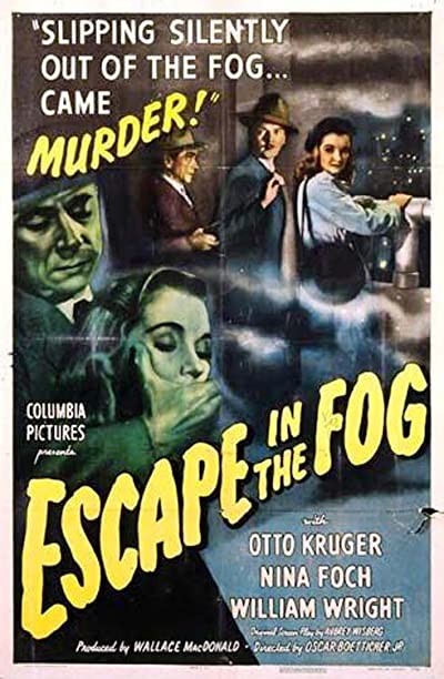 Escape In The Fog (1945) afişi Escape In The Fog (1945) afişi