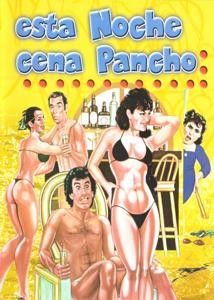 Esta Noche Cena Pancho (1986) afişi Esta Noche Cena Pancho (1986) afişi