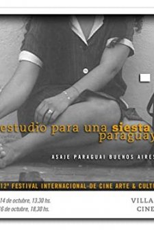 Estudio Para Una Siesta Paraguaya (2004) afişi