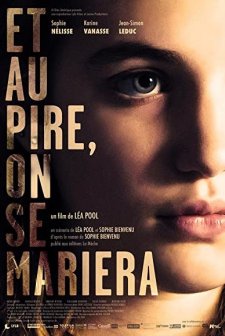 Et au pire, on se mariera (2017) afişi