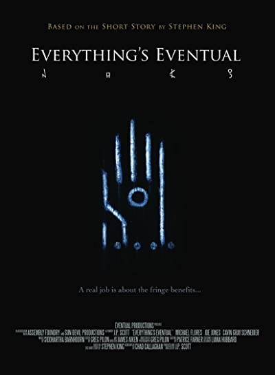 Everything's Eventual (2009) afişi Everything's Eventual (2009) afişi