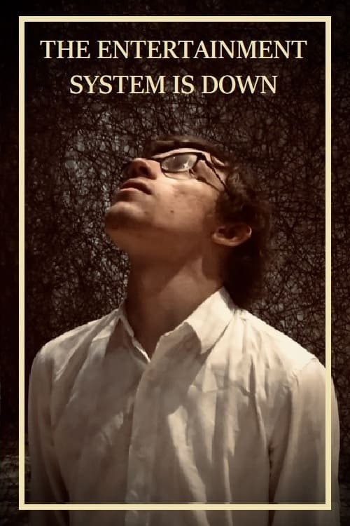Entertainmennt System Is Down (2025) afişi Entertainmennt System Is Down (2025) afişi