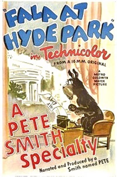 Fala At Hyde Park (1946) afişi Fala At Hyde Park (1946) afişi
