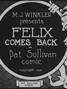 Felix Comes Back (1922) afişi