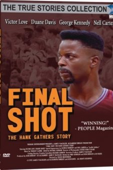 Final Shot: The Hank Gathers Story (1992) afişi