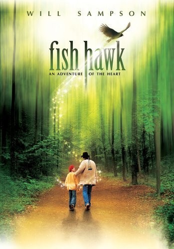 Fish Hawk (1979) afişi Fish Hawk (1979) afişi