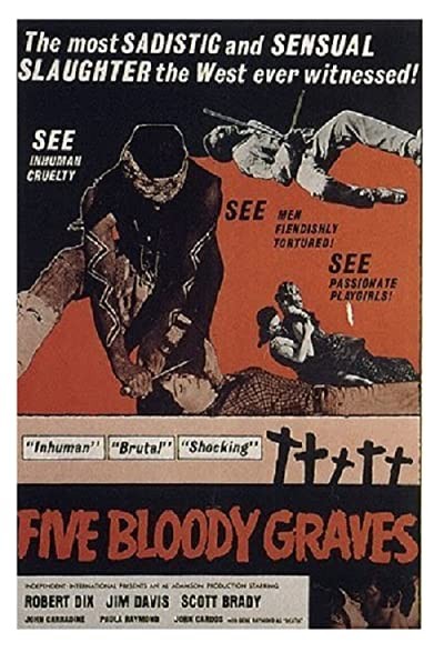 Five Bloody Graves (1969) afişi Five Bloody Graves (1969) afişi