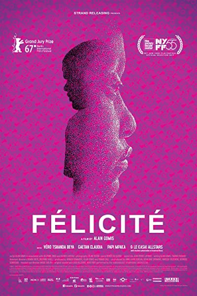 Félicité (2017) afişi Félicité (2017) afişi