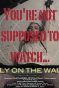 Fly on the Wall (2017) afişi Fly on the Wall (2017) afişi