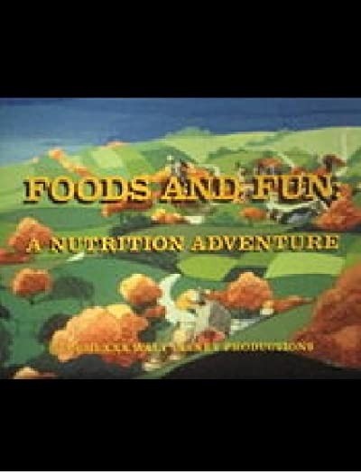 Foods And Fun: A Nutrition Adventure (1980) afişi Foods And Fun: A Nutrition Adventure (1980) afişi