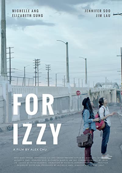 For Izzy (2018) afişi For Izzy (2018) afişi