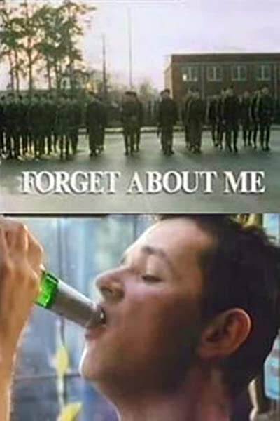 Forget About Me (1990) afişi Forget About Me (1990) afişi
