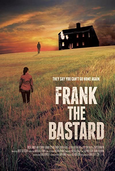 Frank The Bastard (2013) afişi Frank The Bastard (2013) afişi