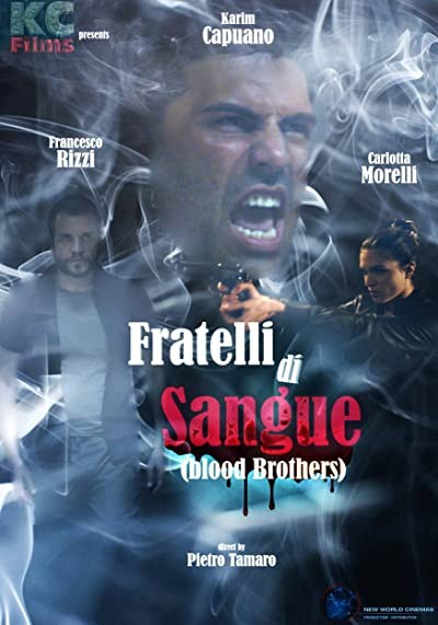 Fratelli di Sangue (2016) afişi Fratelli di Sangue (2016) afişi