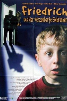 Friedrich Und Der Verzauberte Einbrecher (1997) afişi