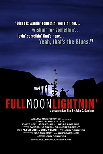 Full Moon Lightnin' (2008) afişi Full Moon Lightnin' (2008) afişi