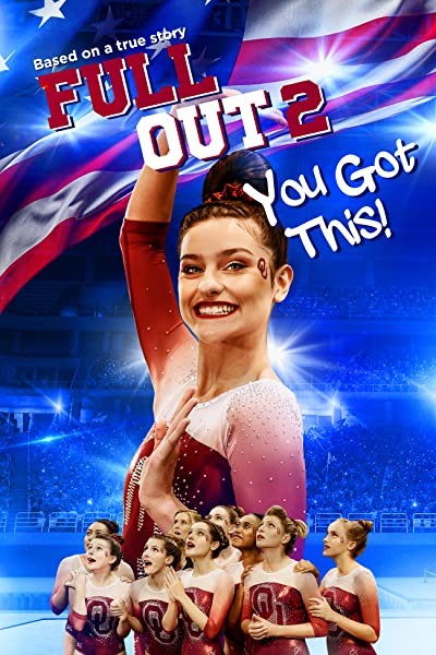 Full Out 2: You Got This! (2020) afişi Full Out 2: You Got This! (2020) afişi