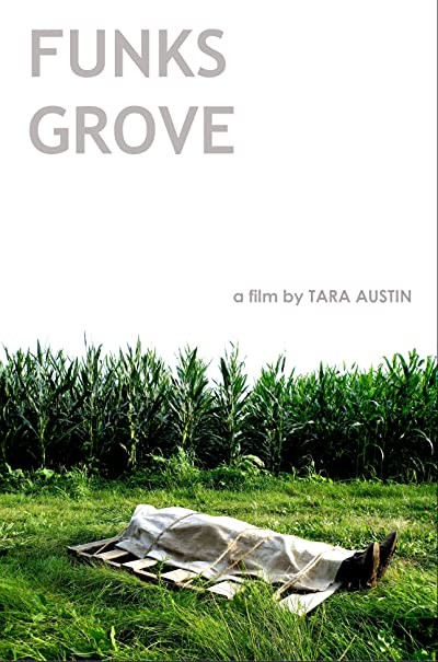 Funks Grove (2012) afişi Funks Grove (2012) afişi