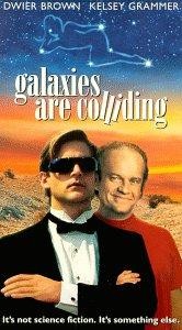 Galaxies Are Colliding (1992) afişi Galaxies Are Colliding (1992) afişi