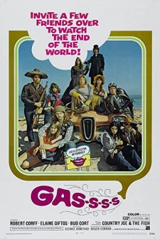 Gas! -Or- It Became Necessary to Destroy the World in Order to Save It. (1970) afişi