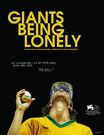 Giants Being Lonely (2019) afişi Giants Being Lonely (2019) afişi