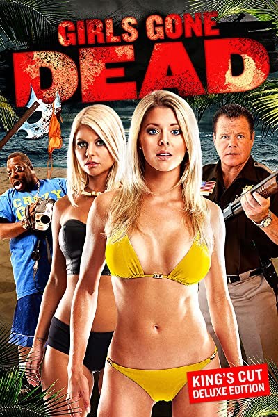 Girls Gone Dead (2012) afişi Girls Gone Dead (2012) afişi