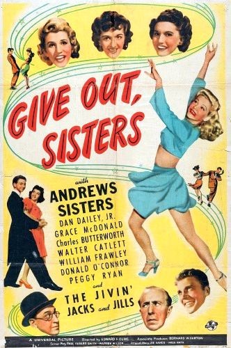 Give Out, Sisters (1942) afişi Give Out, Sisters (1942) afişi