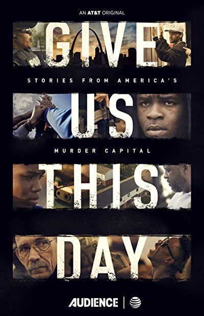 Give Us This Day (2018) afişi Give Us This Day (2018) afişi