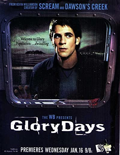 Glory Days (2002) afişi Glory Days (2002) afişi