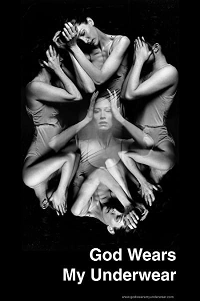 God Wears My Underwear (2005) afişi God Wears My Underwear (2005) afişi