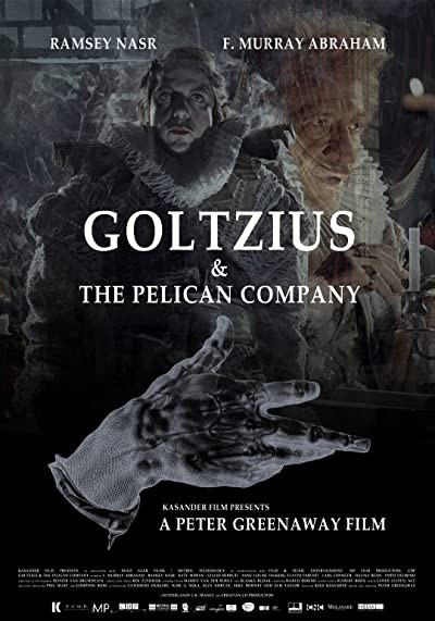 Goltzius ve Pelikan Kumpanyası (2012) afişi Goltzius ve Pelikan Kumpanyası (2012) afişi