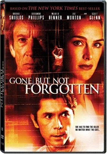 Gone But Not Forgotten (2005) afişi Gone But Not Forgotten (2005) afişi