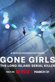 Gone Girls: The Long Island Serial Killer