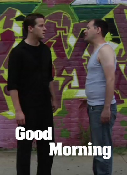 Good Morning (2009) afişi Good Morning (2009) afişi