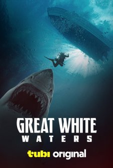 Great White Waters (2025) afişi