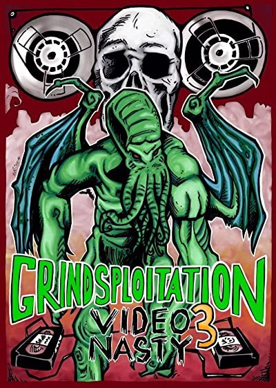 Grindsploitation 3 Video Nasty (2017) afişi Grindsploitation 3 Video Nasty (2017) afişi