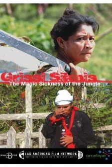 Grissi Siknis: The Magical Sickness Of The Jungle (2008) afişi