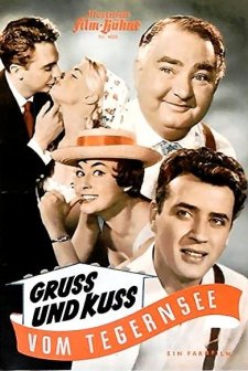 Gruß Und Kuß Vom Tegernsee (1957) afişi
