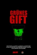 Grünes Gift afişi